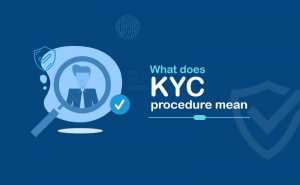 What does KYC procedure mean
