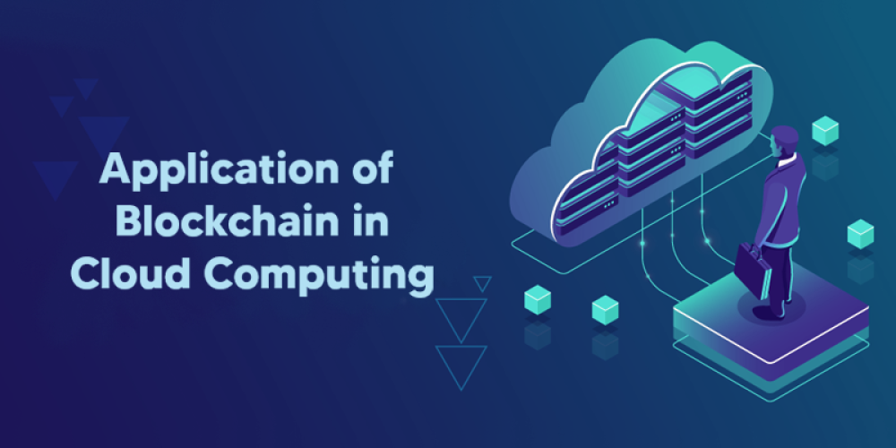 Application of Blockchain in Cloud Computing In 2020