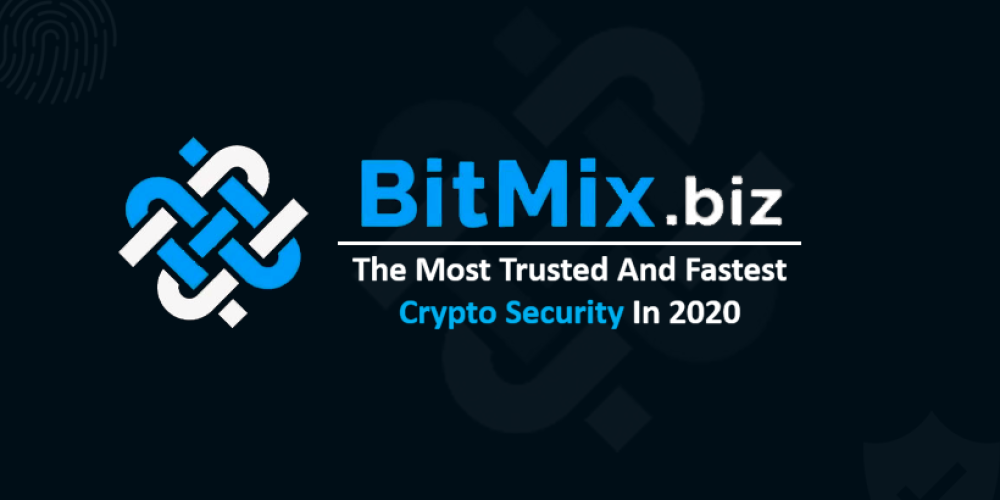 BitMix.Biz: The Most Trusted And Fastest Crypto Security In 2020