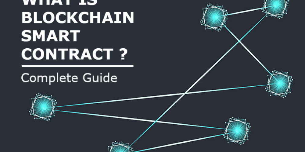 How Does Blockchain Smart Contract Work? | Complete Guide On Smart Contract