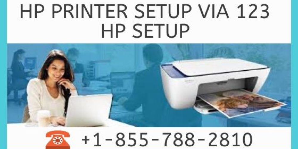 Simple Methods For HP Printer Setup Through 123 HP Setup Technique