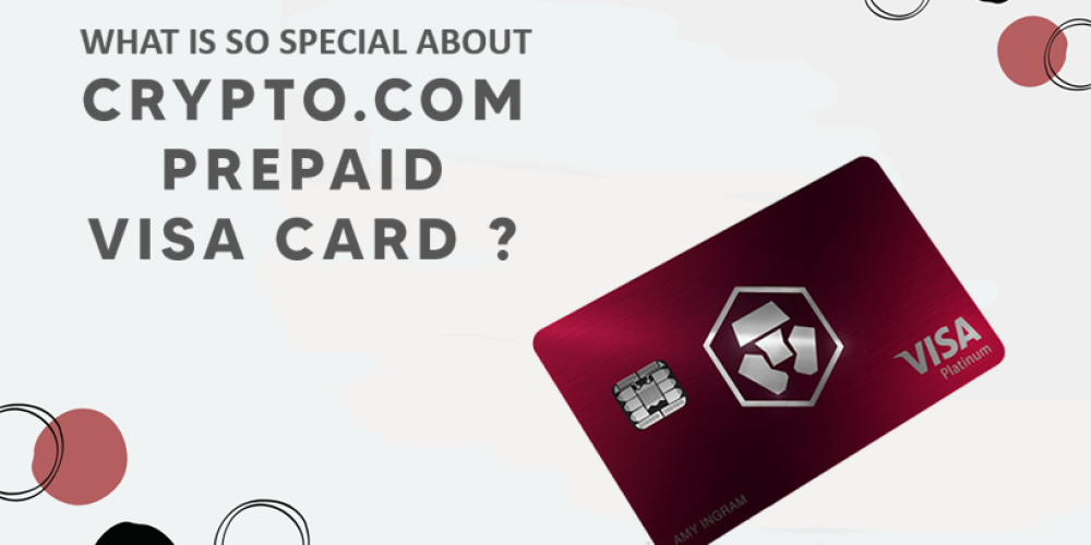 What Is So Special About Crypto Prepaid Visa Card?