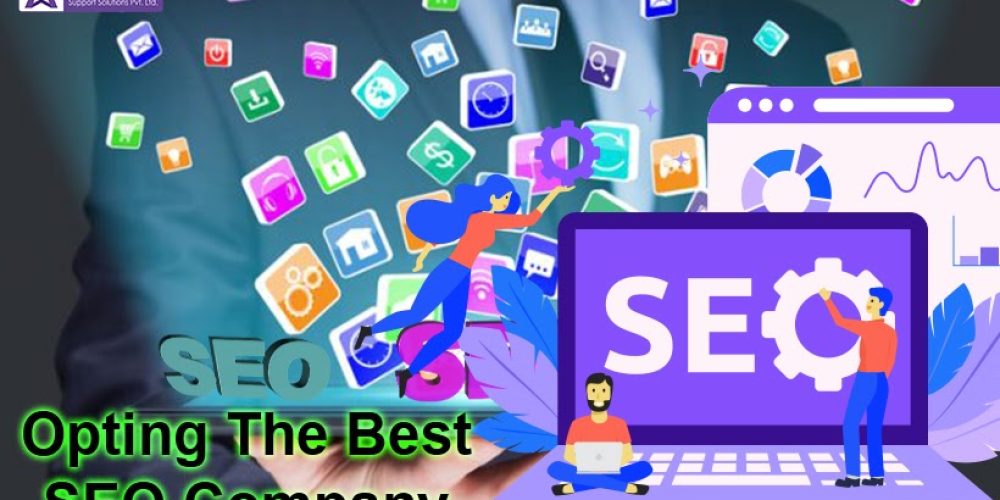 Opting The Best SEO Company