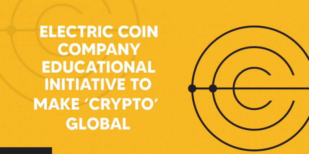 Electric Coin Company Educational Initiative To Make Crypto Global