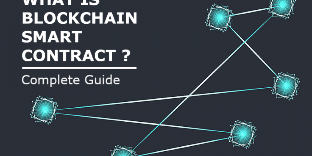 How Does Blockchain Smart Contract Work? | Complete Guide On Smart Contract